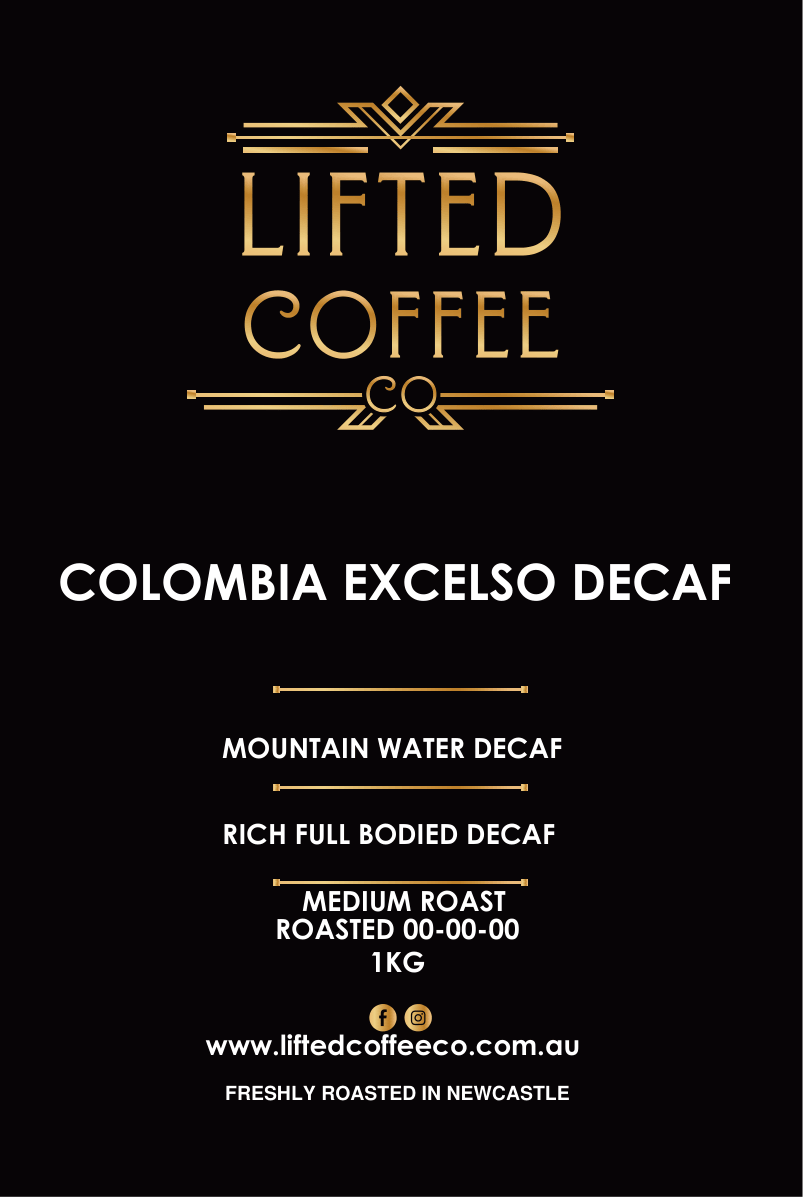 Single Origin -DECAF COLOMBIAN -Excelso