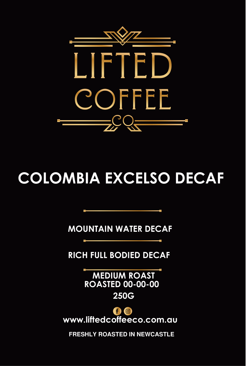 Single Origin -DECAF COLOMBIAN -Excelso