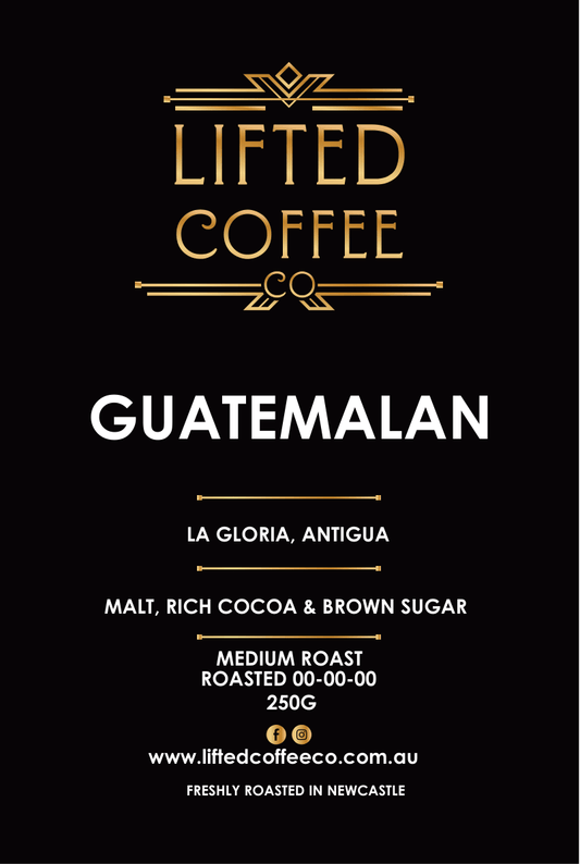 Single Origin - GUATEMALAN- La Gloria, Antigua *NEW*